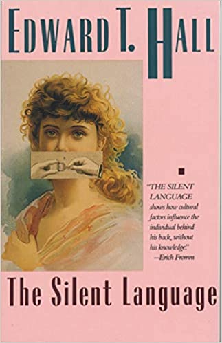 The Silent Language by Edward T. Hall