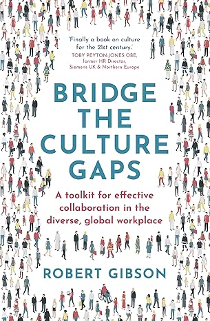 Bridge the Culture Gaps by Robert Gibson